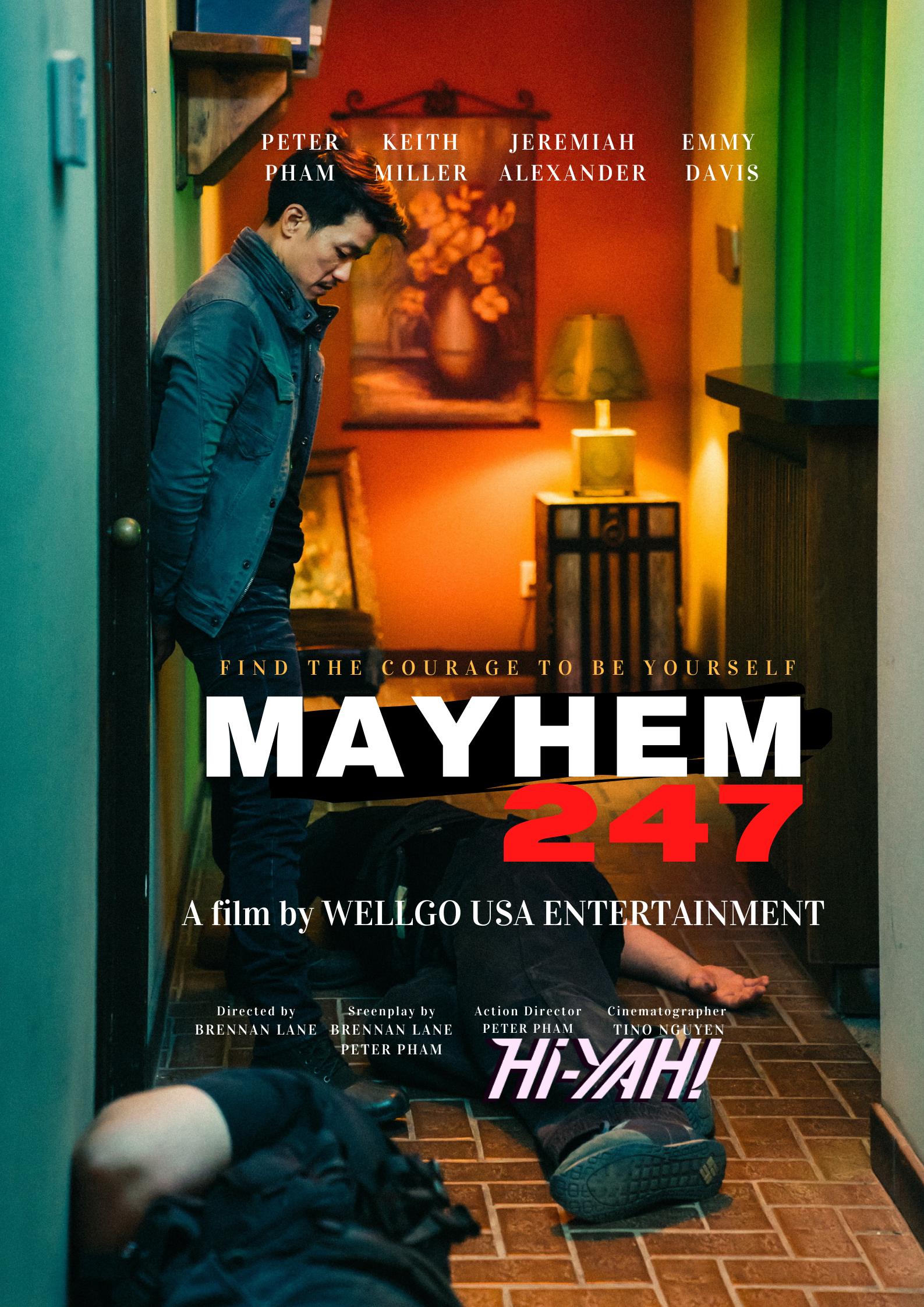 Mayhem 247